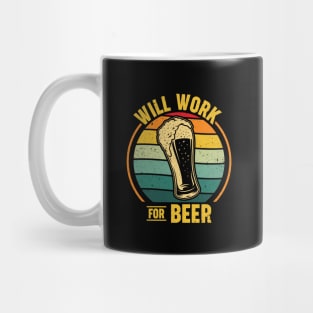 Will Work for Beer Mug